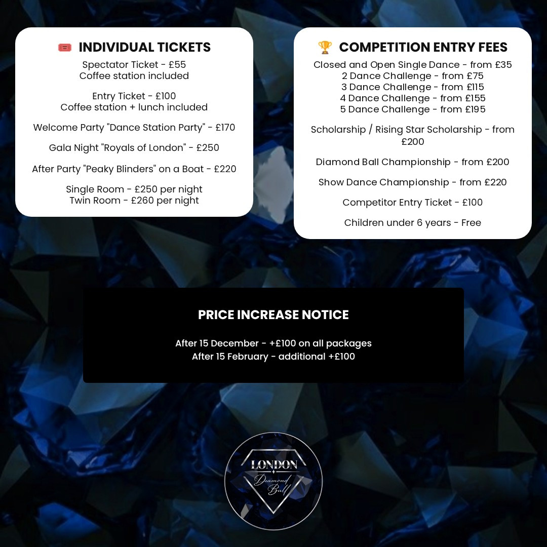 Diamond Ball London individual tickets, competition entry fees and price increase notice